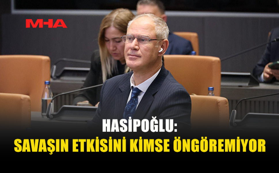 HASİPOĞLU, HP'DEKİ DÜZENLEMEYLE İLGİLİ KONUŞTU: “TASARRUF DEĞİL, TEDBİR…