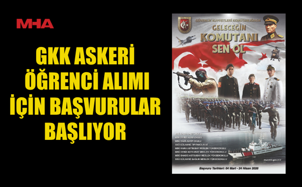 GKK’DAN ASKERÎ ÖĞRENCİ TEMİNİ DUYURUSU