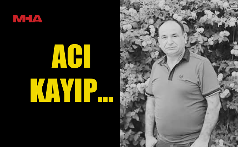 ALİ KUMLUTEPE'NİN ANİ ÖLÜMÜ AİLESİ VE SEVENLERİNİ YASA BOĞDU