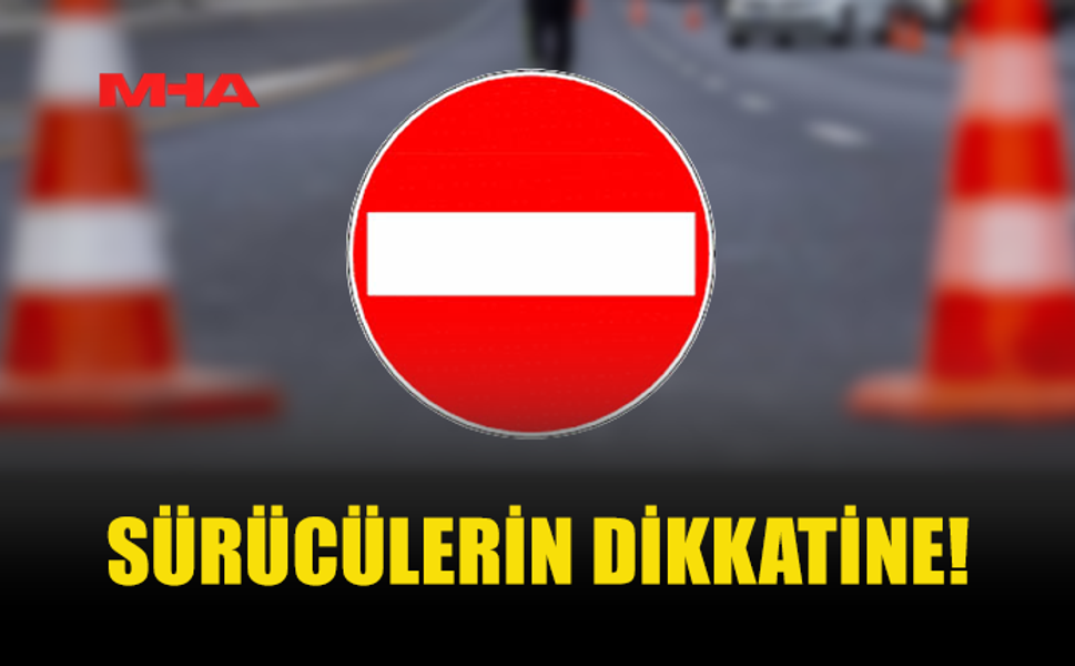 GÜZELYURT-LEFKE ÇEVRE YOLU’NU KULLANACAK SÜRÜCÜLERİN DİKKATİNE