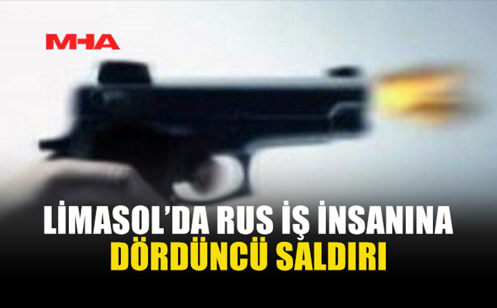 LİMASOL’DAKİ RUS İŞ İNSANININ MAĞAZASI KURŞUNLANDI