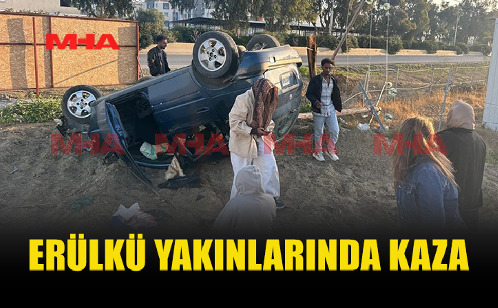 ERÜLKÜ YAKINLARINDA KORKUTAN KAZA
