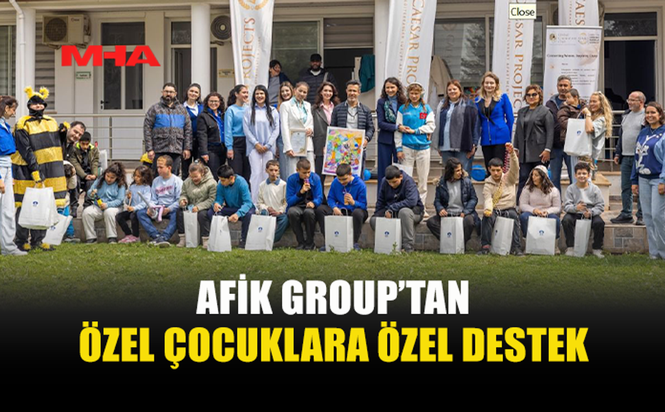 AFİK GROUP’TAN OTİZM FARKINDALIĞINA ANLAMLI DESTEK