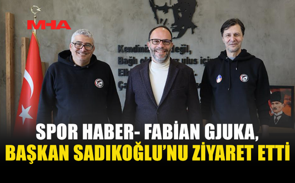 BAŞARILI KOÇ GJUKA, LARNAKA GENÇLER BİRLİĞİ’NDE FABİAN GJUKA, BAŞKAN SADIKOĞLU’NU ZİYARET ETTİ