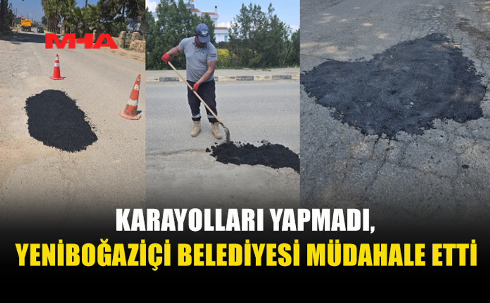 YENİBOĞAZİÇİ BELEDİYESİ’NDEN YOLLARDA ONARIM ÇALIŞMASI