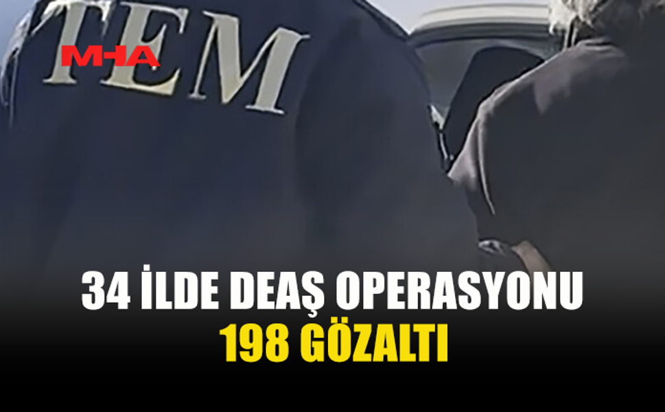 DEAŞ’A BÜYÜK DARBE: 273 ŞÜPHELİYE İŞLEM