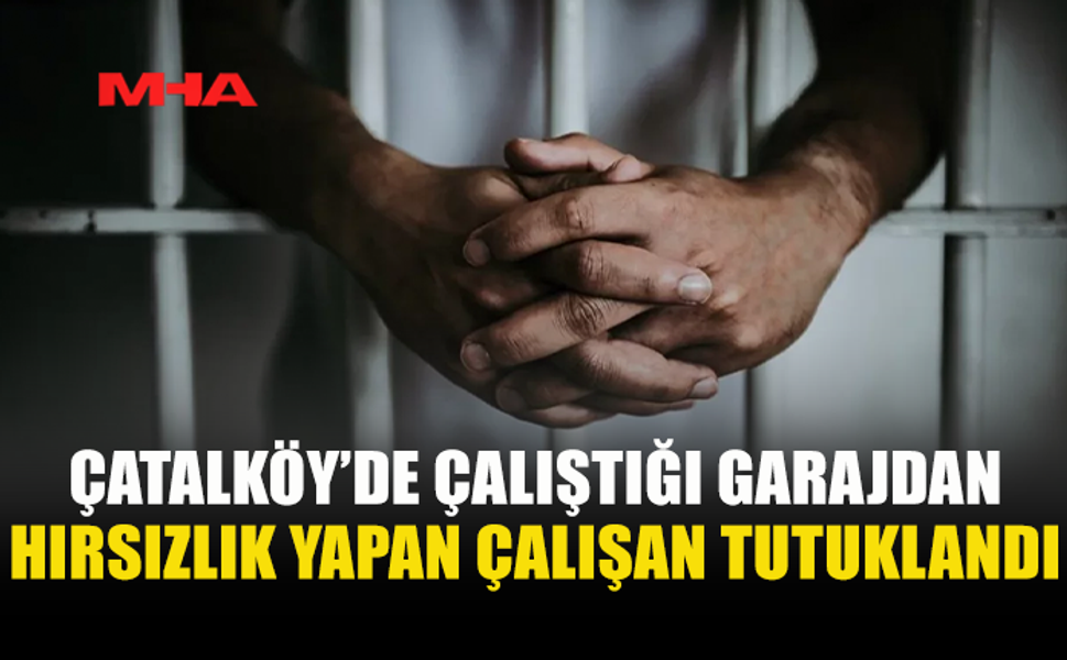 GARAJ ÇALIŞANI ARAÇ PARÇALARINI ÇALDI, YAKALANDI