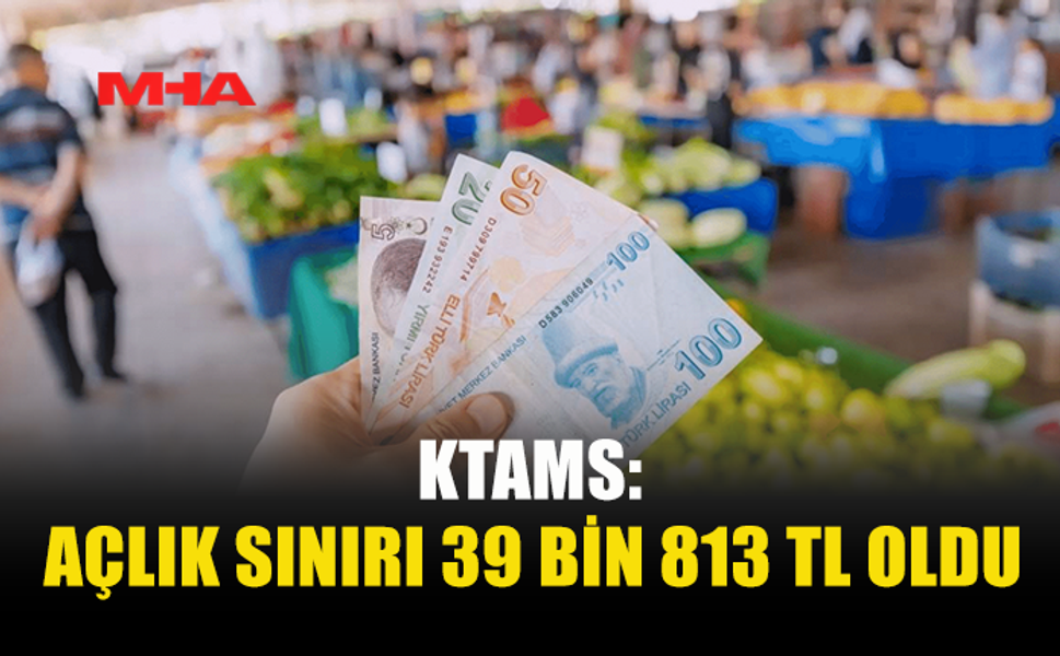 4 KİŞİLİK AİLENİN AÇLIK SINIRI AÇIKLANDI