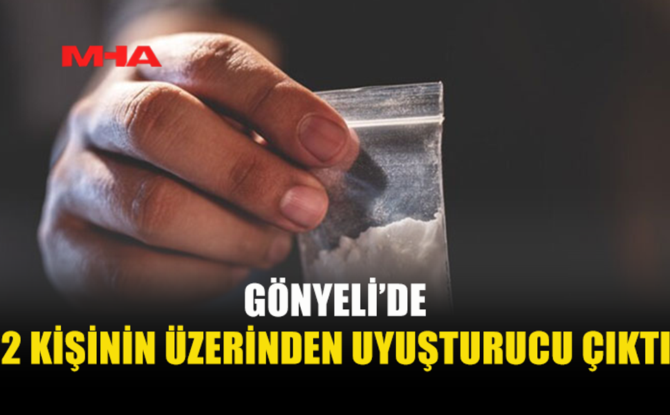 GÖNYELİ'DE PARK HALİNDEKİ ARAÇTA UYUŞTURUCU ELE GEÇİRİLDİ