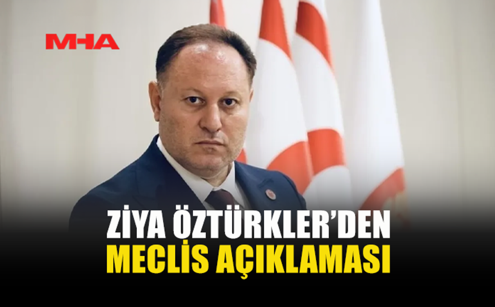 ÖZTÜRKLER: “MECLİS AÇILIRSA GERGİNLİK YENİDEN YAŞANABİLİRDİ”