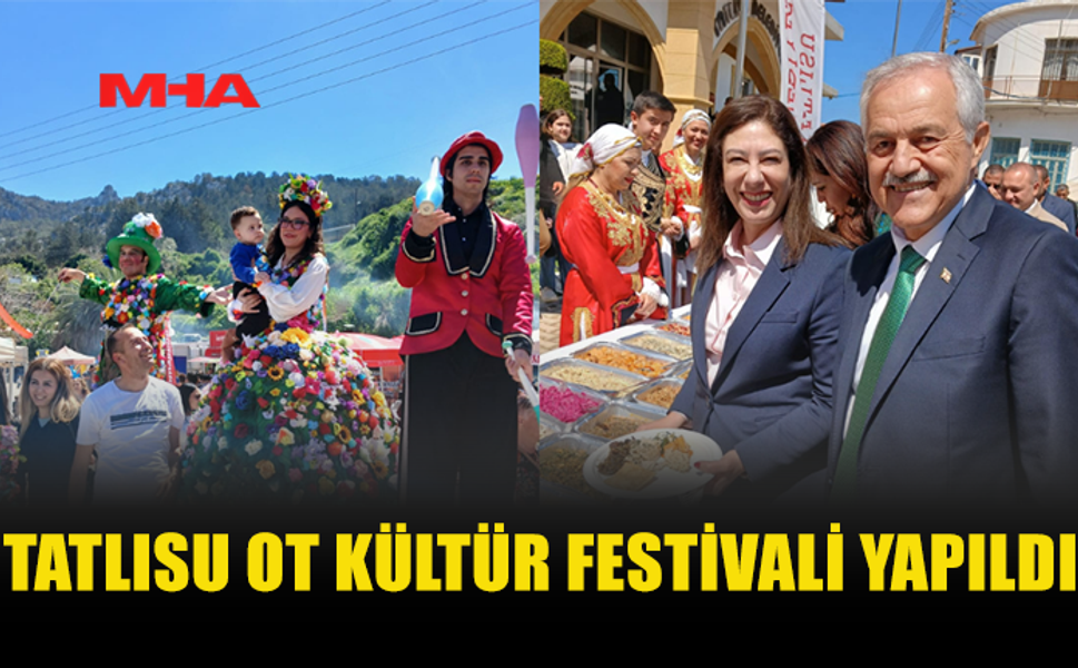 TATLISU OT KÜLTÜR FESTİVALİ COŞKUYLA GERÇEKLEŞTİ