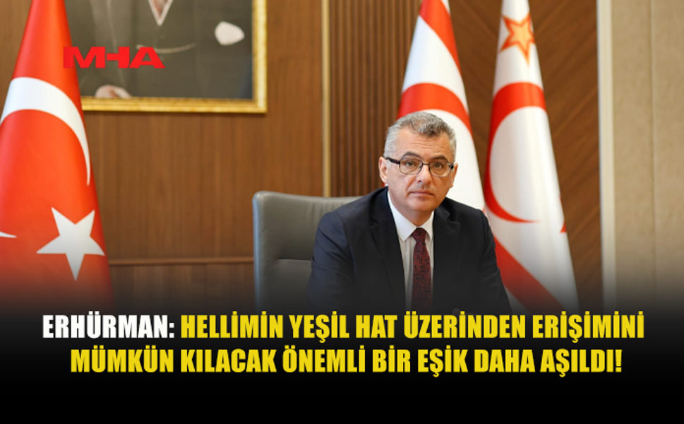 ERHÜRMAN’DAN HELLİM VURGUSU