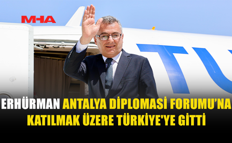 KKTC CUMHURBAŞKANI ERHÜRMAN TÜRKİYE’YE GİTTİ
