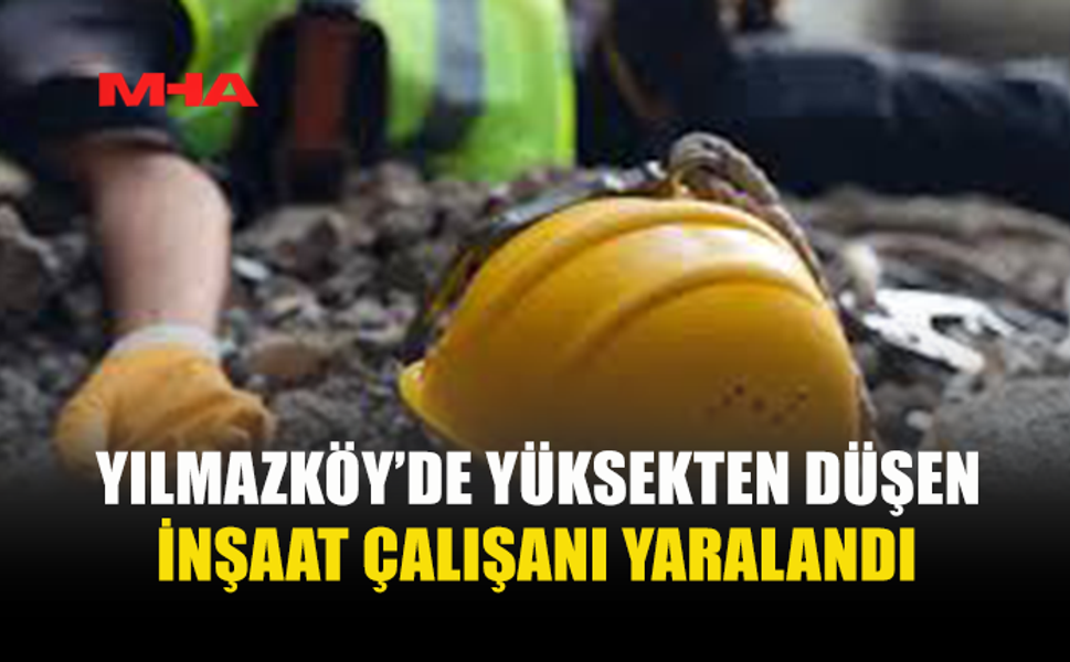 YILMAZKÖY’DE İŞ KAZASI: İŞÇİ YARALANDI