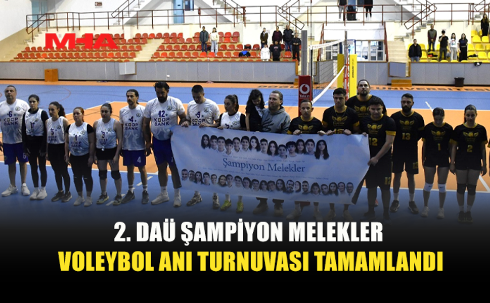 2. DAÜ ŞAMPİYON MELEKLER TURNUVASI TAMAMLANDI