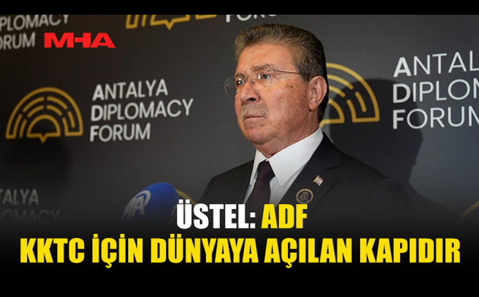 ÜSTEL: KIBRIS GERÇEKLERİNİ DÜNYAYA ANLATIYORUZ