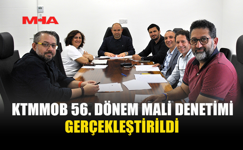 KTMMOB 56. DÖNEM MALİ DENETİM TOPLANTISI YAPILDI