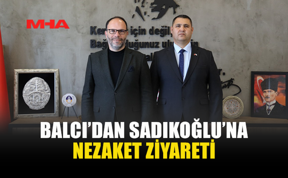 SADIKOĞLU: “SİVİL SAVUNMA İLE GÖNÜL BAĞIMIZ VAR”