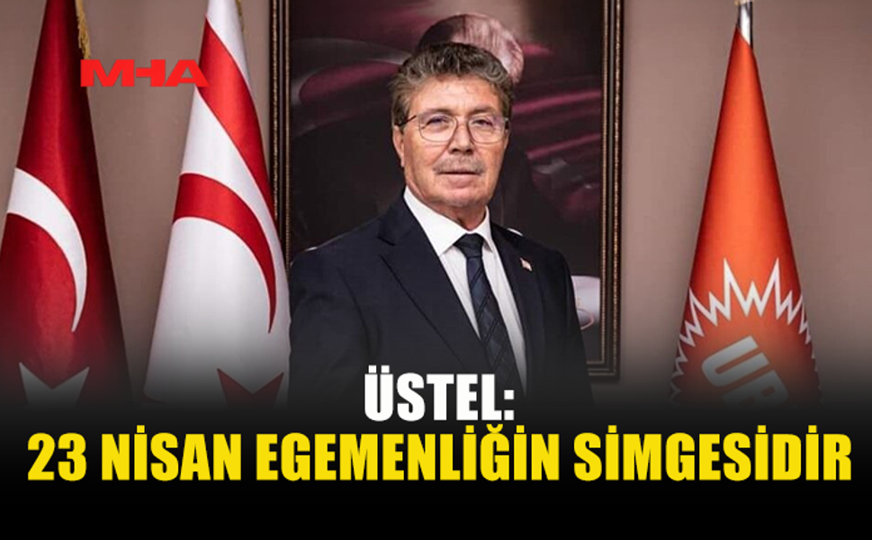 ÜSTEL: GÜÇLÜ DEVLET GÜÇLÜ NESİLLERLE KURULUR