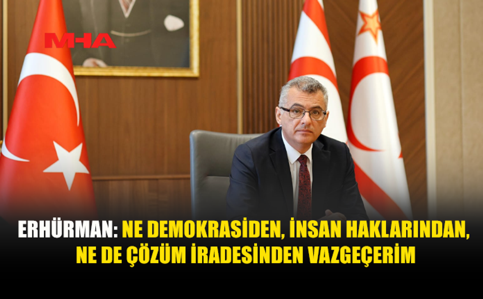 ERHÜRMAN: SORUNLARI KAVGAYLA BÜYÜTMEK İÇİN DEĞİL, SORUNLARA DİYALOGLA ÇÖZÜM ÜRETMEK İÇİN BURADAYIM