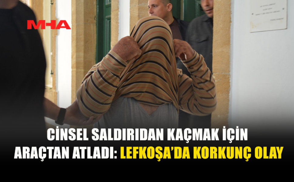 OTOSTOPLA BİNDİĞİ ARAÇTA SALDIRIYA UĞRADI: ZANLI MAHKEMEYE ÇIKARILDI