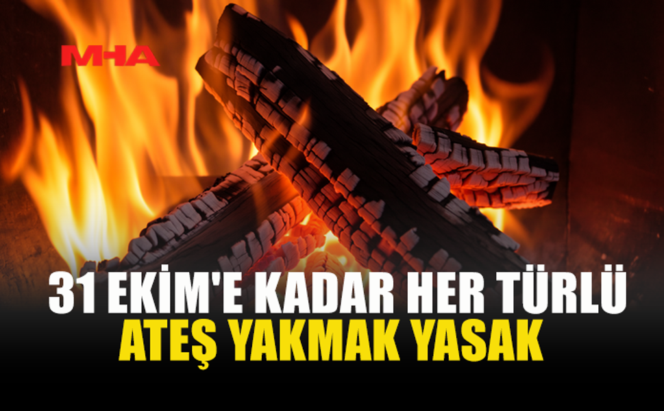 İTFAİYE MÜDÜRLÜĞÜ'NDEN UYARI...