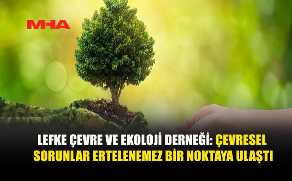 İKLİM VE DOĞA İÇİN ACİL EYLEM ÇAĞRISI