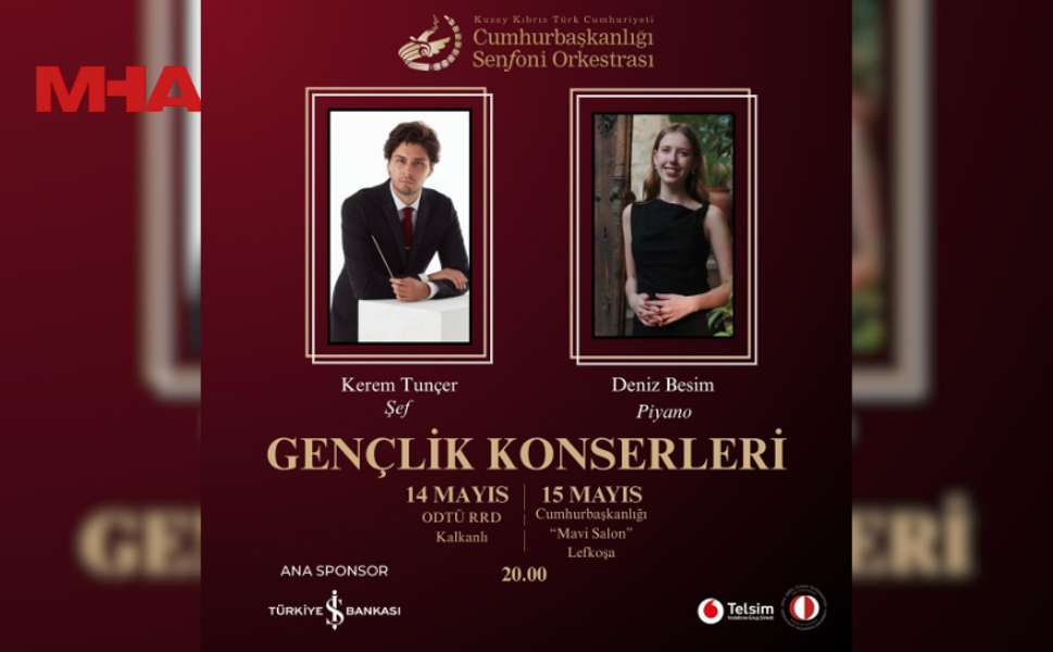 KKTC CUMHURBAŞKANLIĞI SENFONİ ORKESTRASI’NDAN 19 MAYIS GENÇLİK KONSERLERİ
