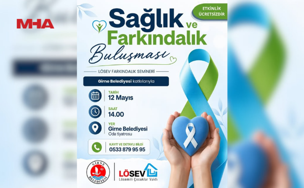 SAĞLIK VE FARKINDALIK BULUŞMASI YARIN DÜZENLENİYOR