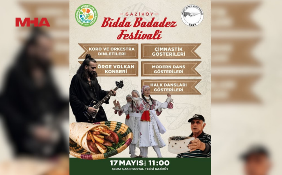 GAZİKÖY BİDDA BADADEZ FESTİVALİ, 17 MAYIS’TA YAPILIYOR