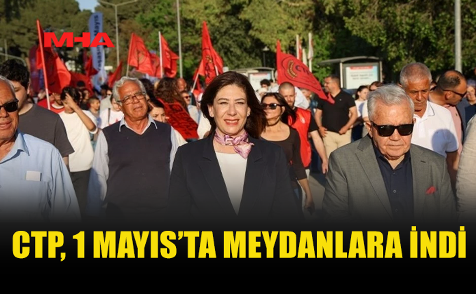 CTP: KRİZLERİN FATURASI EMEKÇİLERE KESİLEMEZ