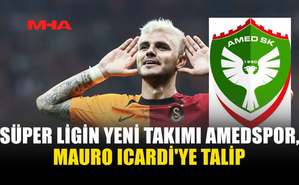 AMEDSPOR’DAN ICARDİ BOMBASI