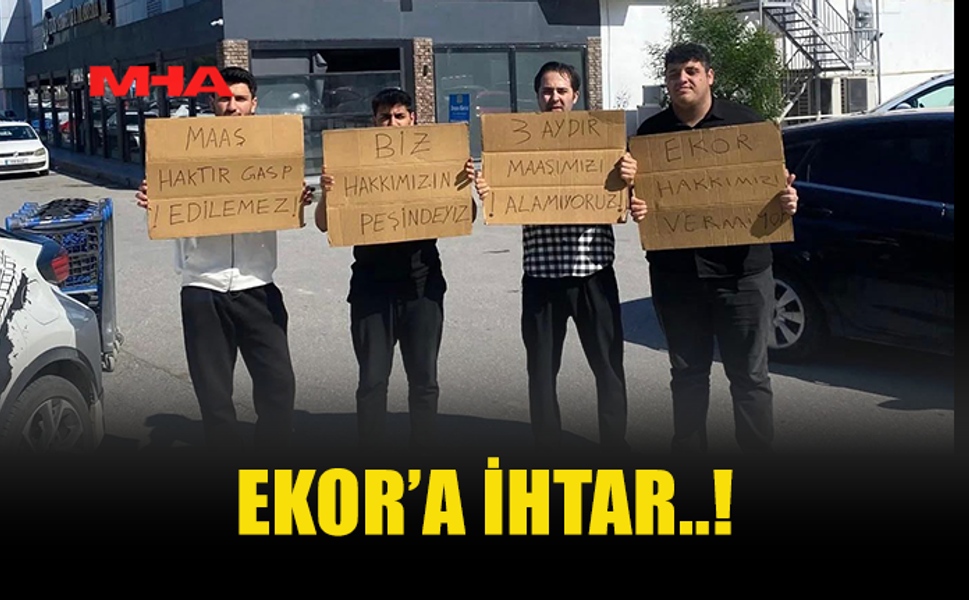 EKOR’A MAAŞ VE SİGORTA İHLALLERİNDE İHTAR