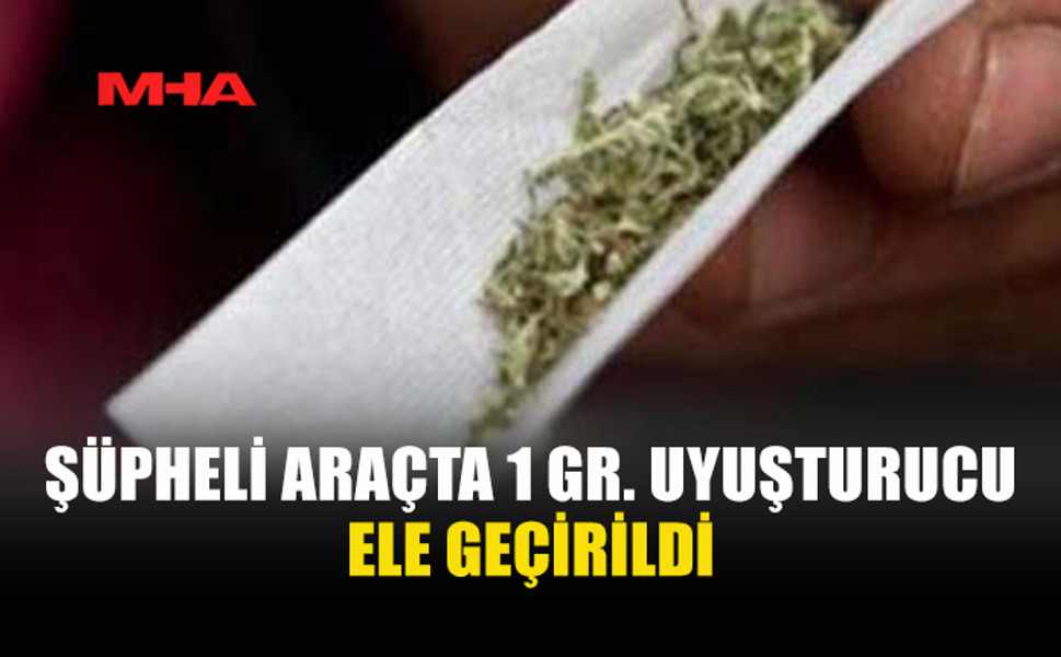 GÖNYELİ’DE UY*ŞTURUCU ELE GEÇİRİLDİ