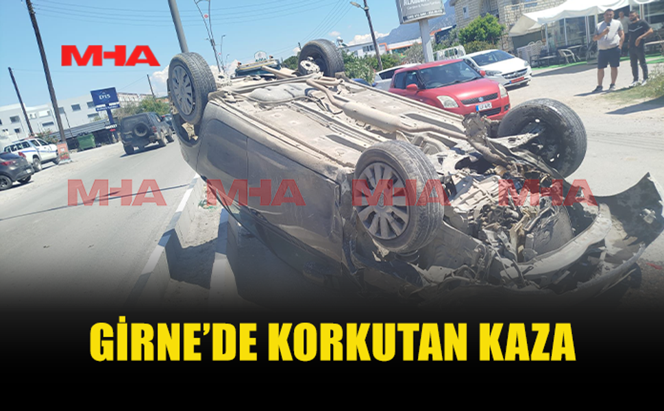 GİRNE'DE HATALI ŞERİT DEĞİŞİMİ KAZAYA NEDEN OLDU