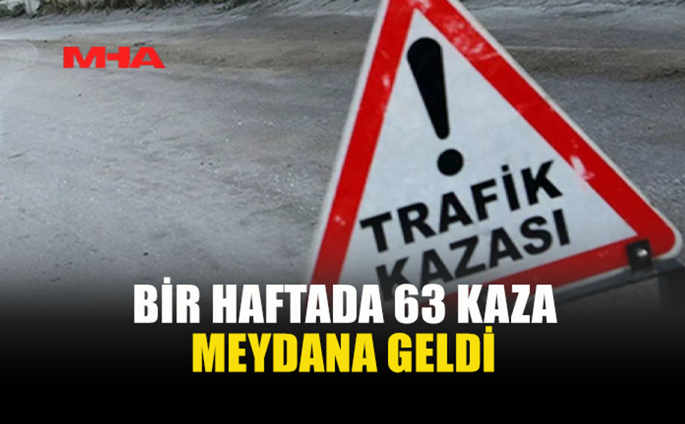 KKTC’DE BİR HAFTADA 63 TRAFİK KAZASI MEYDANA GELDİ