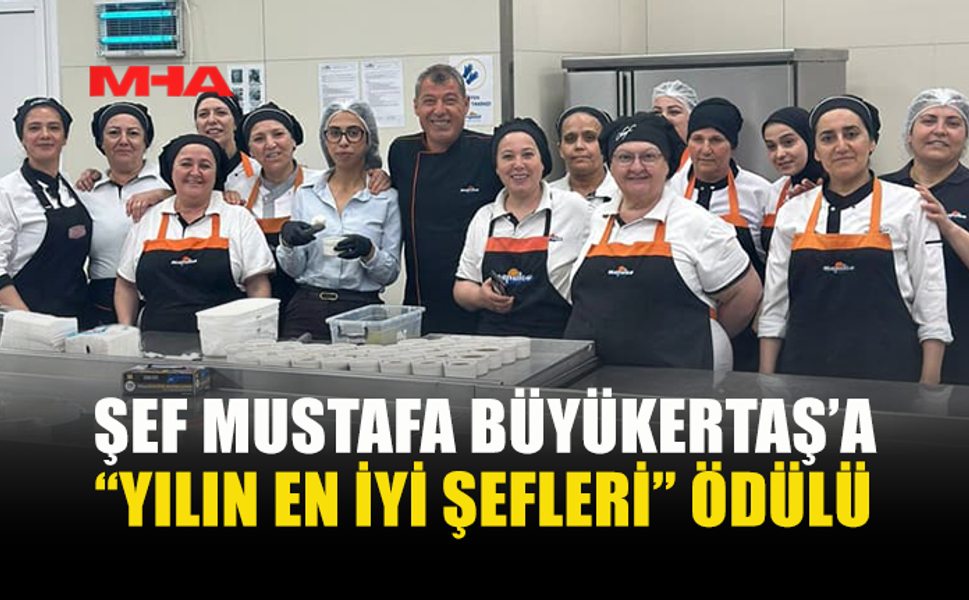 BÜYÜKERTAŞ GASTRONOMİ ÖDÜLÜNE LAYIK GÖRÜLDÜ