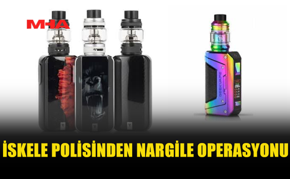 SESSİZ TAKİP OPERASYONU KAPSAMINDA 680 KAÇAK NARGİLE ELE GEÇİRİLDİ