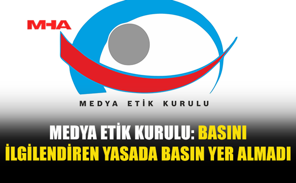 MEDYA ETİK KURULU: BASIN NEDEN KOMİTEDE YOK?