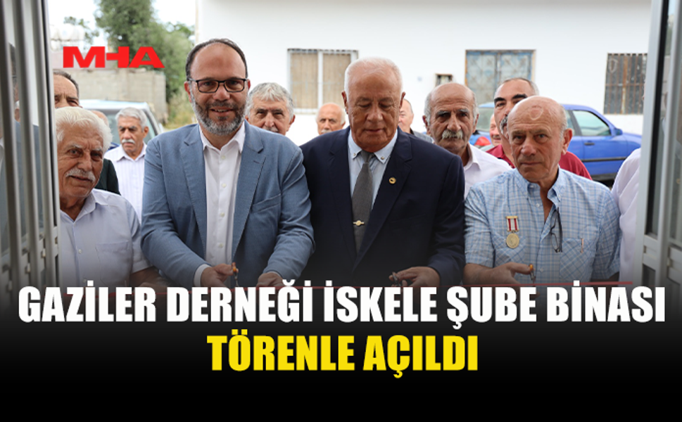 İSKELE’DE GAZİLER İÇİN YENİ BİNA HİZMETE GİRDİ