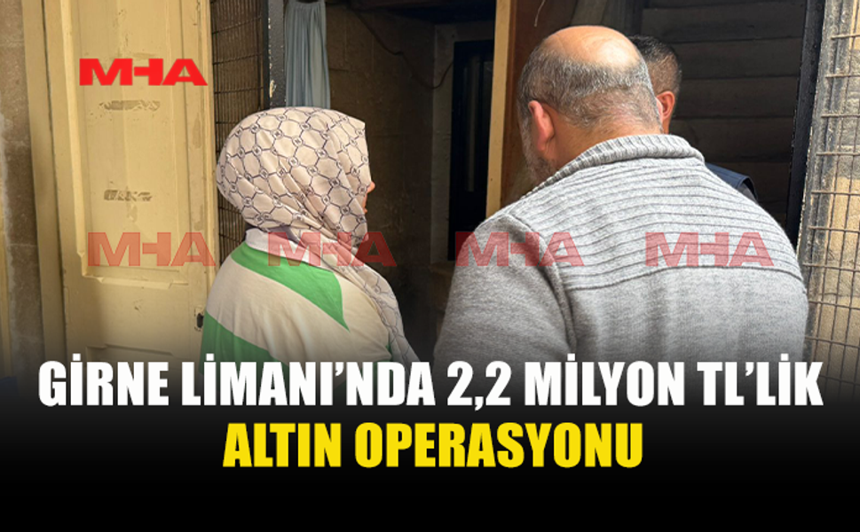 2,2 MİLYON TL’LİK ZİYNET EŞYASI İLE YAKALANDILAR