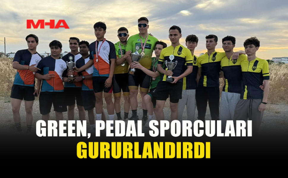GREEN PEDAL SPORCULARI BİSİKLET YARIŞLARINDA GURURLANDIRDI