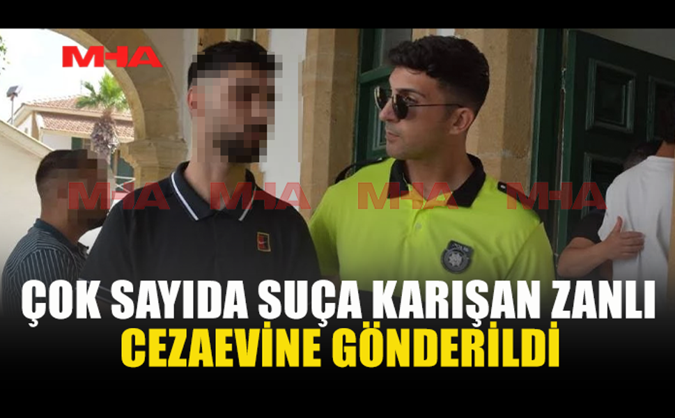 11 AÇIK DOSYASI BULUNAN ZANLI CEZAEVİNE GÖNDERİLDİ