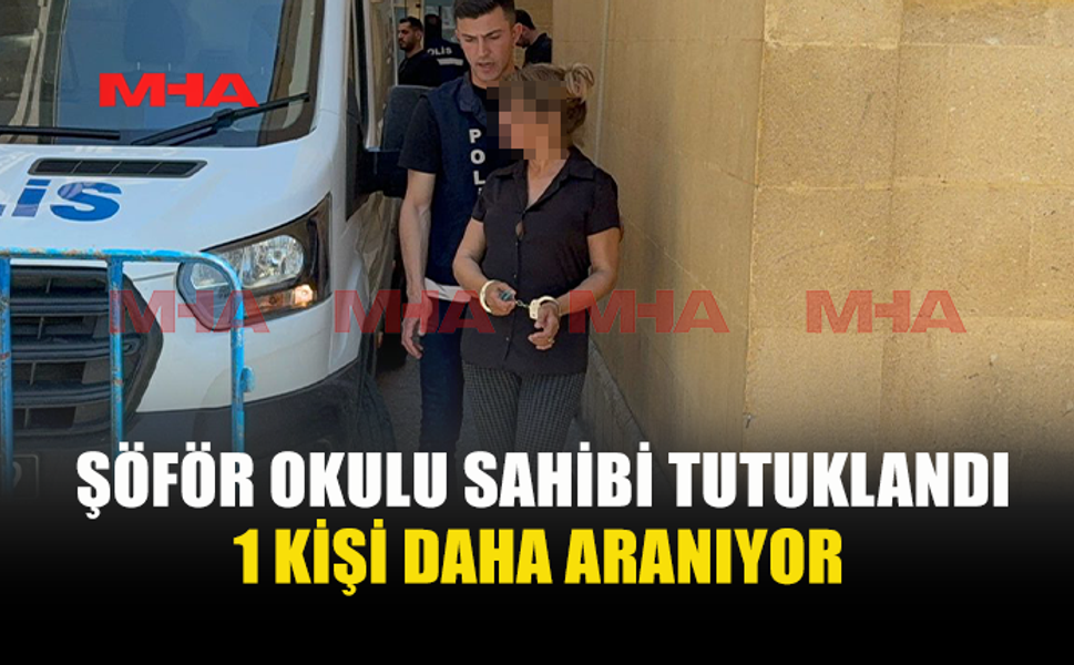 SAHTE EHLİYET ÇETESİNDE TUTUKLU SAYISI 3’E YÜKSELDİ