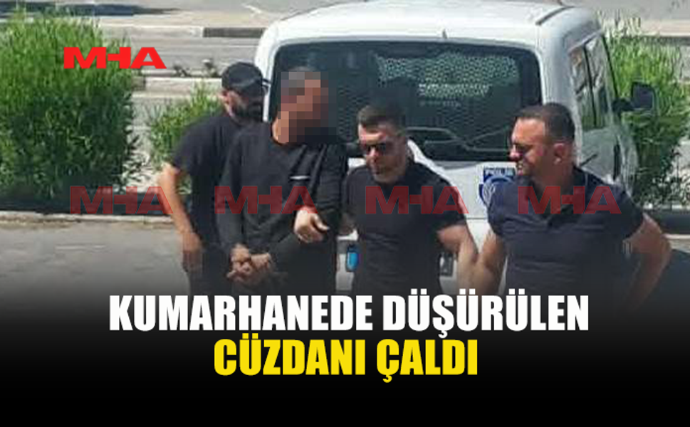 KUMARHANEDE DÜŞÜRÜLEN CÜZDANI ÇALAN ZANLI MAHKEMEYE ÇIKARILDI
