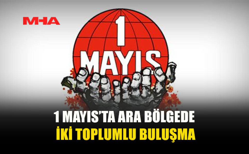 LEFKOŞA’DA 1 MAYIS KORTEJLERİ ARA BÖLGEDE BULUŞUYOR