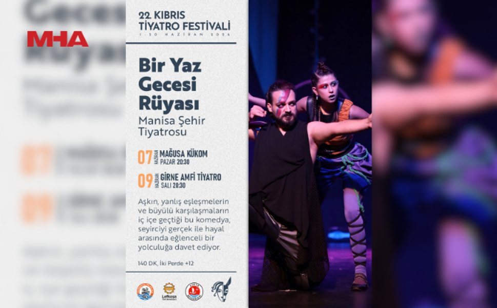 “BİR YAZ GECESİ RÜYASI” YARIN GİRNE’DE SAHNELENECEK
