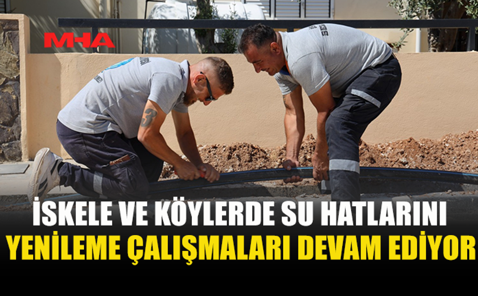 İSKELE BELEDİYESİ’NDEN ALTYAPI HAMLESİ