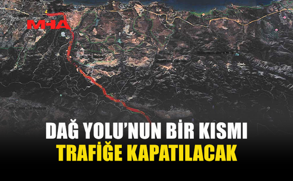 GİRNE DAĞ YOLUNDA TRAFİK DÜZENLEMESİ BAŞLIYOR