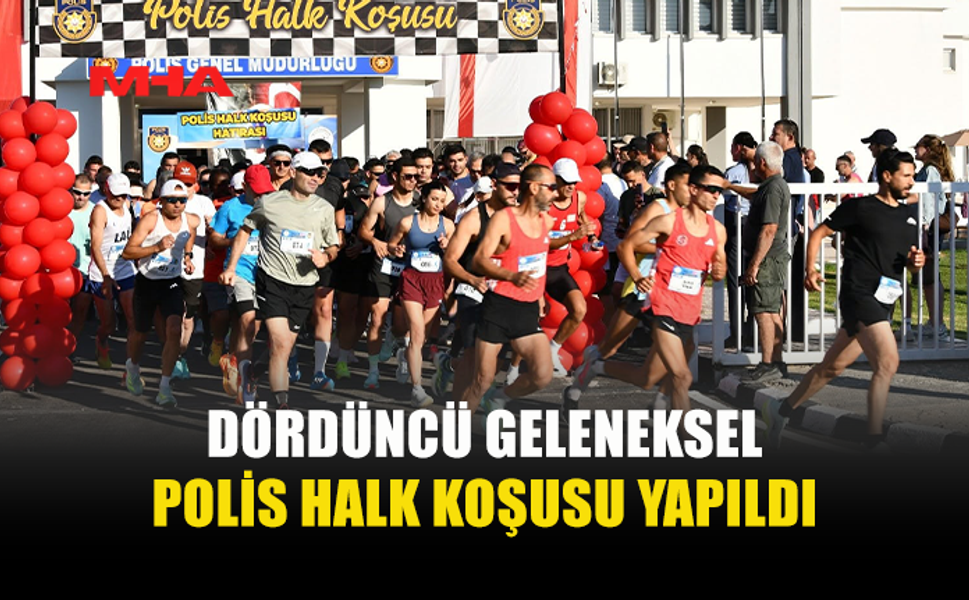 LEFKOŞA'DA REKOR KATILIMLI POLİS KOŞUSU GERÇEKLEŞTİ